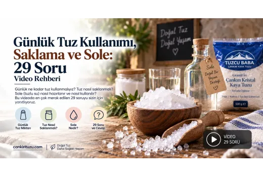 Günlük Tuz Kullanımı, Saklama ve Sole: 29 Soru | Video