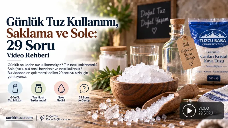 Günlük Tuz Kullanımı, Saklama ve Sole: 29 Soru | Video