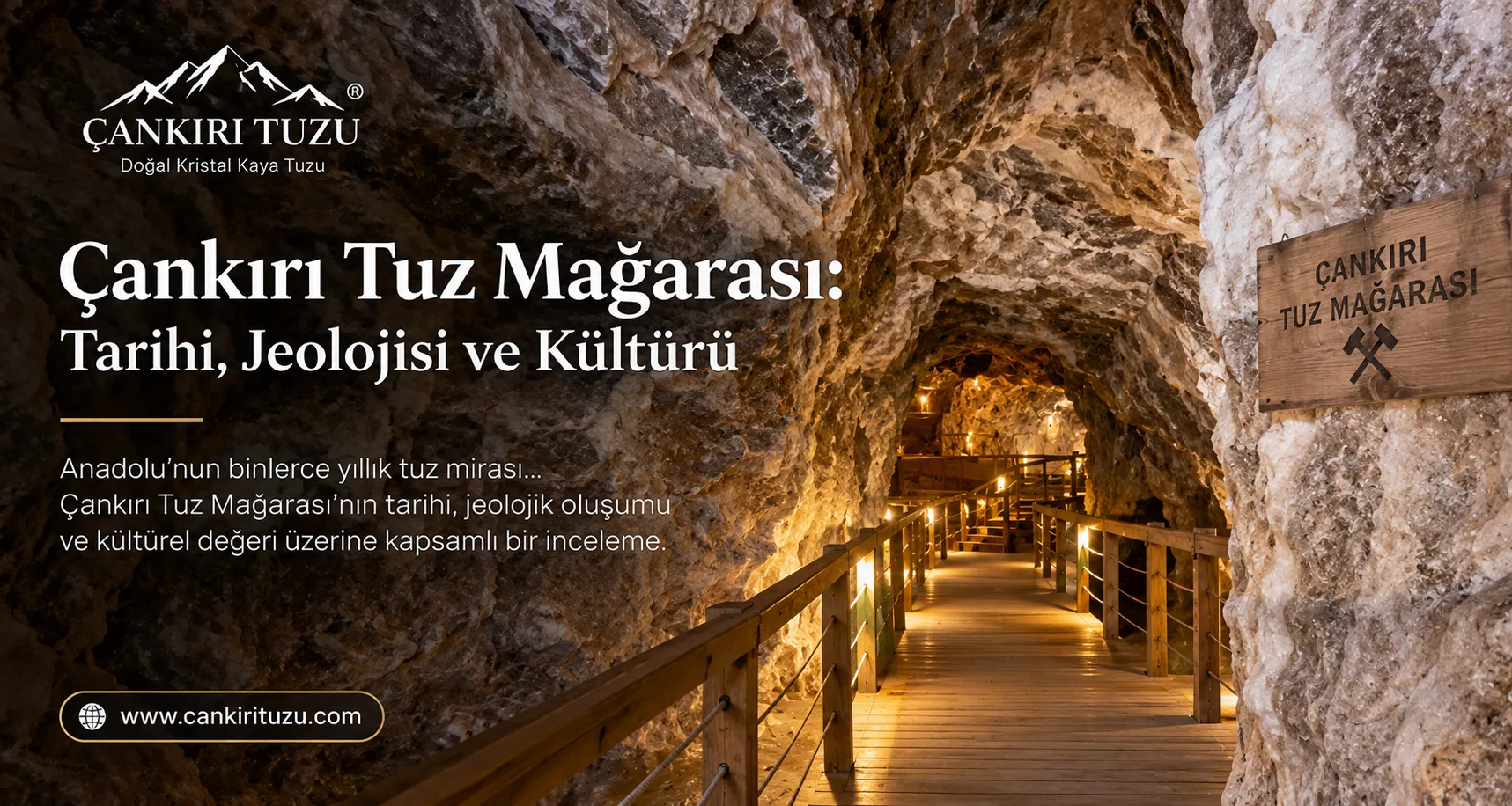 Çankırı Tuz Mağarası jeoloji ve kültür görseli Çankırı Tuz Mağarası jeolojik ve kültürel yapısı