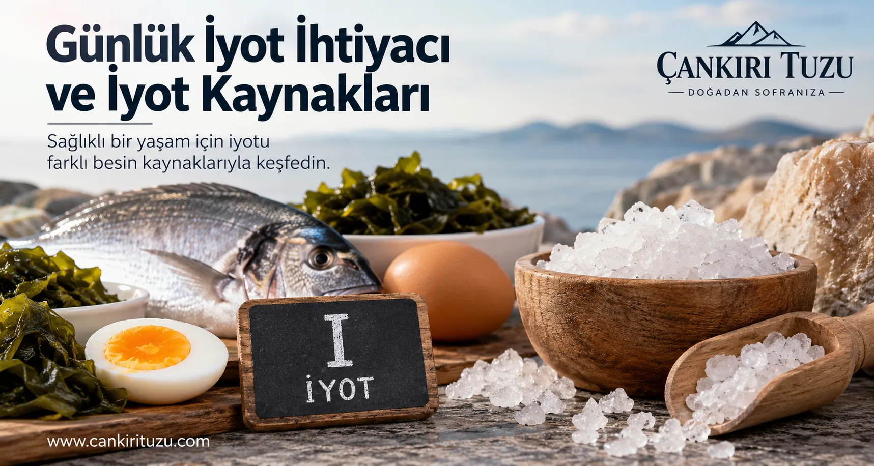 Günlük İyot İhtiyacı ve İyot Kaynakları
